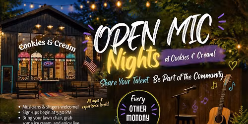 \ud83c\udfa4 Open Mic Nights are back at Cookies & Cream! \ud83c\udfb6
