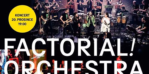 V\u00e3no\u010dn\u00ed koncert FACTORIAL! ORCHESTRA