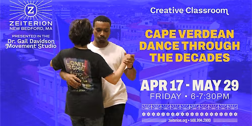 Creative Classroom: Cape Verdean Dance through the Decades