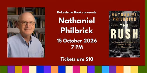 Rakestraw Books presents Nathaniel Philbrick