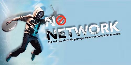 NO NETWORK | Teatrul Muzical Ambasadorii