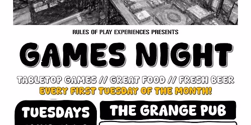 Games Night w\/Rules of Play at The Grange