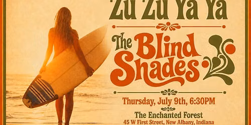 Zu Zu Ya Ya & The Blind Shades @ The Enchanted Forest
