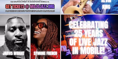 MOJO 25th Anniversary Jazz Jam Fest