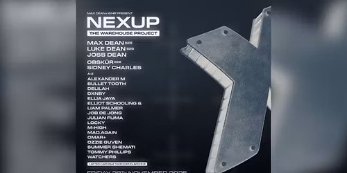 Max Dean - & WHP Presents NEXUP Manchester Tickets
