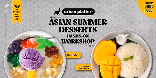 Asian Summer Desserts Hands-On Workshop