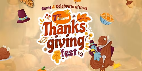 7th Annual Thanksgiving Fest in Plano!