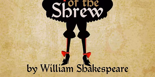 William Shakespeare's Taming of the Shrew