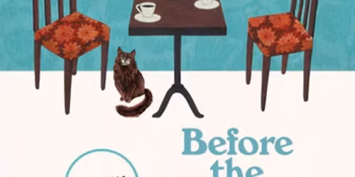 Books & Beers: Before the Coffee Gets Cold