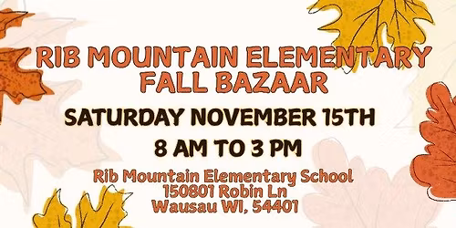 2025 Rib Mountain Elementary Fall Bazaar