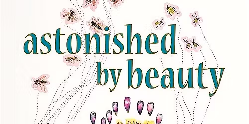 Astonished by Beauty: An Evening With Dr. Tom Fleischner
