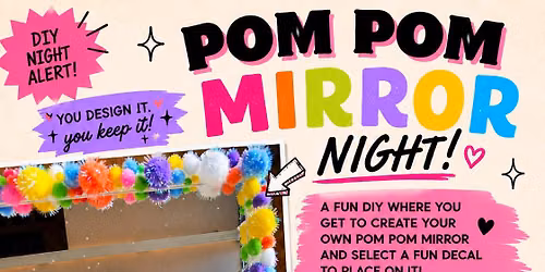 \ud83e\udea9 Pom Pom Mirror Night