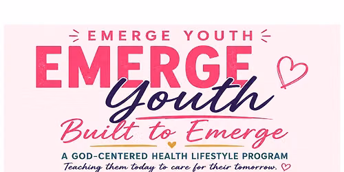 \ud83c\udf38 Emerge Youth Launch Event \ud83c\udf38 SAVE THE DATE