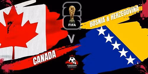 \u26bd\ufe0f FIFA World Cup 2026 Opener Watch Party! \ud83c\udde8\ud83c\udde6