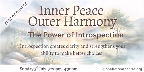 Inner Peace, Outer Harmony - The Power of Introspection