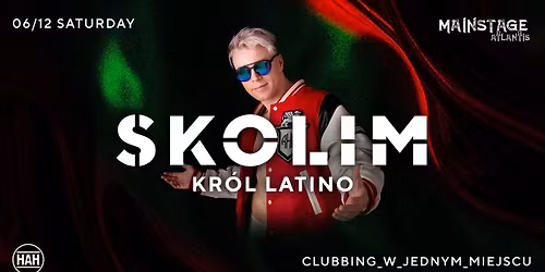 SKOLIM - KR\u00d3L LATINO - MIKO\u0141AJKI w HAH POZNA\u0143
