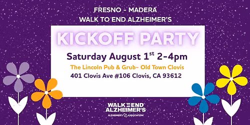 Walk To End Alzheimer's Fresno- Madera Kickoff Party