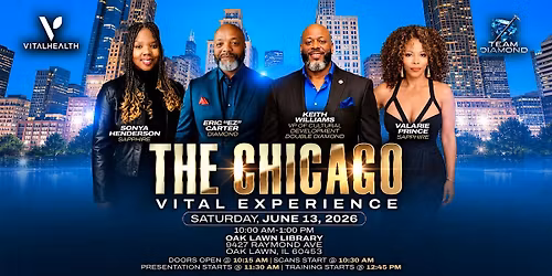 Chicago Vital Experience: Elevate Your Health. Elevate Your Wealth.