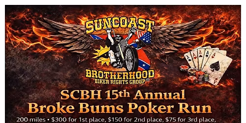 SCBH 15th Annual Broke Bums Poker Run - $300 for best hand
