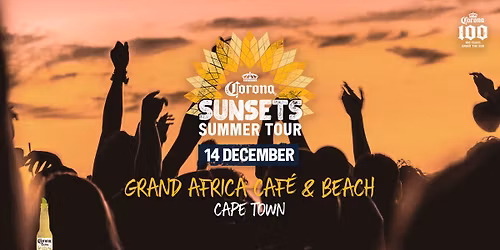 Corona Sunsets Summer Tour 2025 - Grand Africa Cafe & Beach, Cape Town