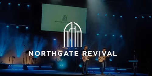 Northgate Revival Concert