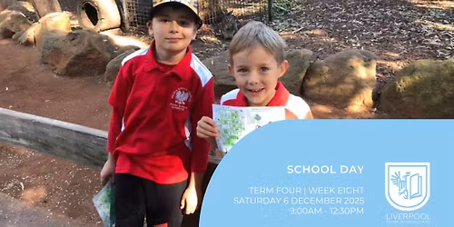 School Day | Term Four | Week Eight