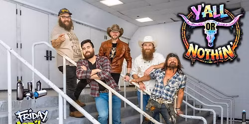 Y'all Or Nothin' DEBUT @ Stray Dog Tavern - Skippack, PA