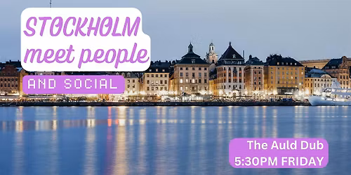 Stockholm Social and Language Exchange (Make New Friends) \u2728