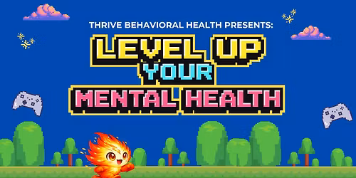 Level Up Your Mental Health: Children's Mental Health Fair (Rosedale)