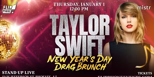 Taylor Swift New Years Day Drag Brunch - Phoenix