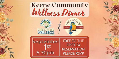 Fall Keene Community Wellness Dinner