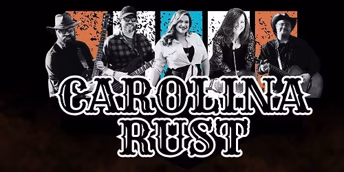 Carolina Rust @ Sidelines Sports Grill