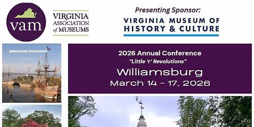 VAM 2026 Conference - "Little 'r' Revolutions: Museum Transformations for Everyone"
