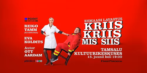 Reigo Tamm ja Eva Koldits "Kriis Kriis Mis Siis" Tamsalu Kultuurimajas