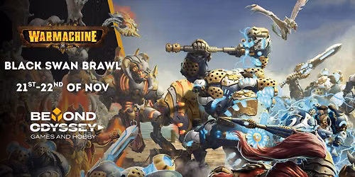 Warmachine MKIV Black Swan Brawl
