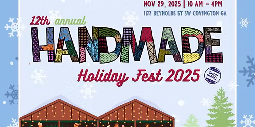 12th Annual Handmade Holiday Fest 2025