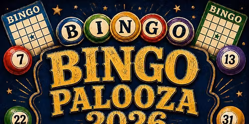 Bingo Palooza 2026:  Play for a Purpose