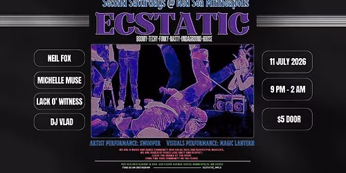 Ecstatic Music Second Saturdays July edition! 