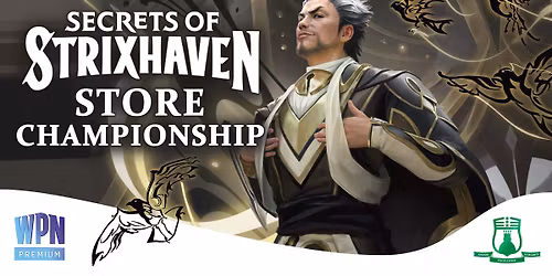 Secrets of Strixhaven: Store Championship - May -