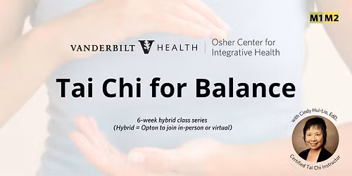 Tai Chi for Balance (M1, M2)