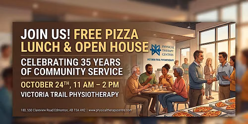 Victoria Trail Physiotherapy: 35th Anniversary Celebration & Free Lunch