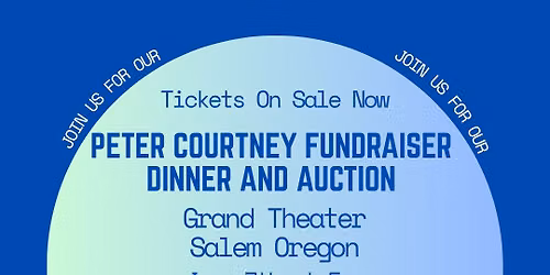 Peter Courtney Fundraiser Dinner and Auction