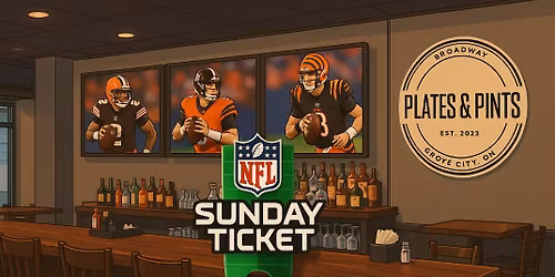 NFL Sunday Ticket Watch Party at Plates & Pints