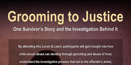 From Grooming to Justice: One Survivor\u2019s Story and the Investigation Behind