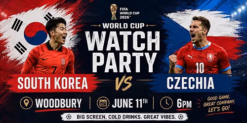 World Cup Watch Party | South Korea VS Czechia at Woodbury