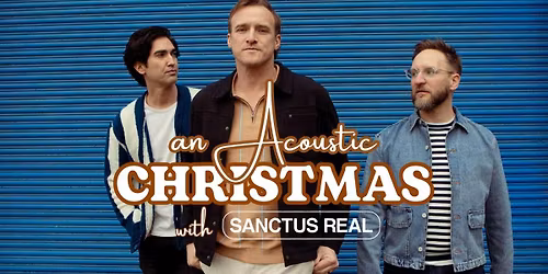 Sanctus Real at Eagles Theatre