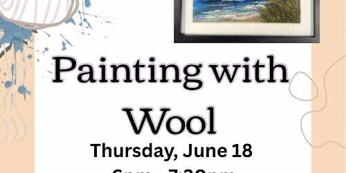 Painting with Wool 
