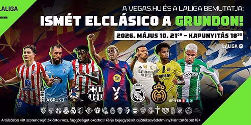 LALIGA\u00d7VEGAS: ELCL\u00c1SICO a GRUND-on