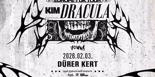 Kim Dracula, support: VOWWS | Budapest 2026