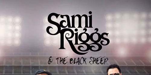 Sami Riggs & The Black Sheep 